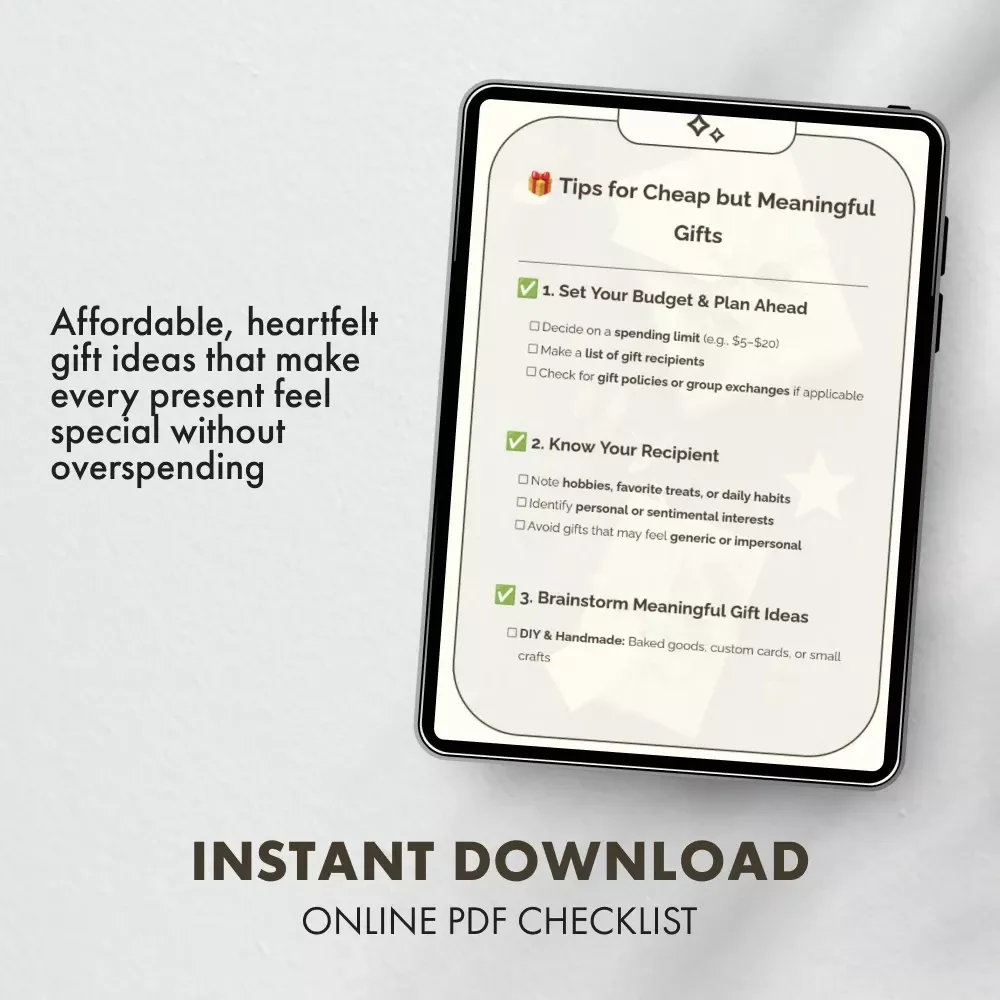 Tips for Cheap but Meaningful Gifts | Budget-Friendly Gift Ideas Checklist | Printable Guide for Thoughtful & Affordable Giving | Holiday, Birthday, DIY Gift Planning List