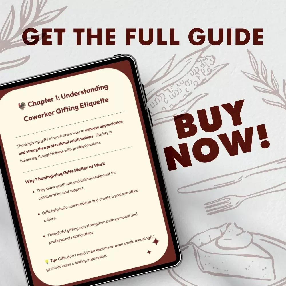 Picking Thanksgiving Gifts for Coworkers | How to Pick Gifts for Coworkers for Thanksgiving | Digital Guide for Office Gift Etiquette, Budgeting & Creative Ideas