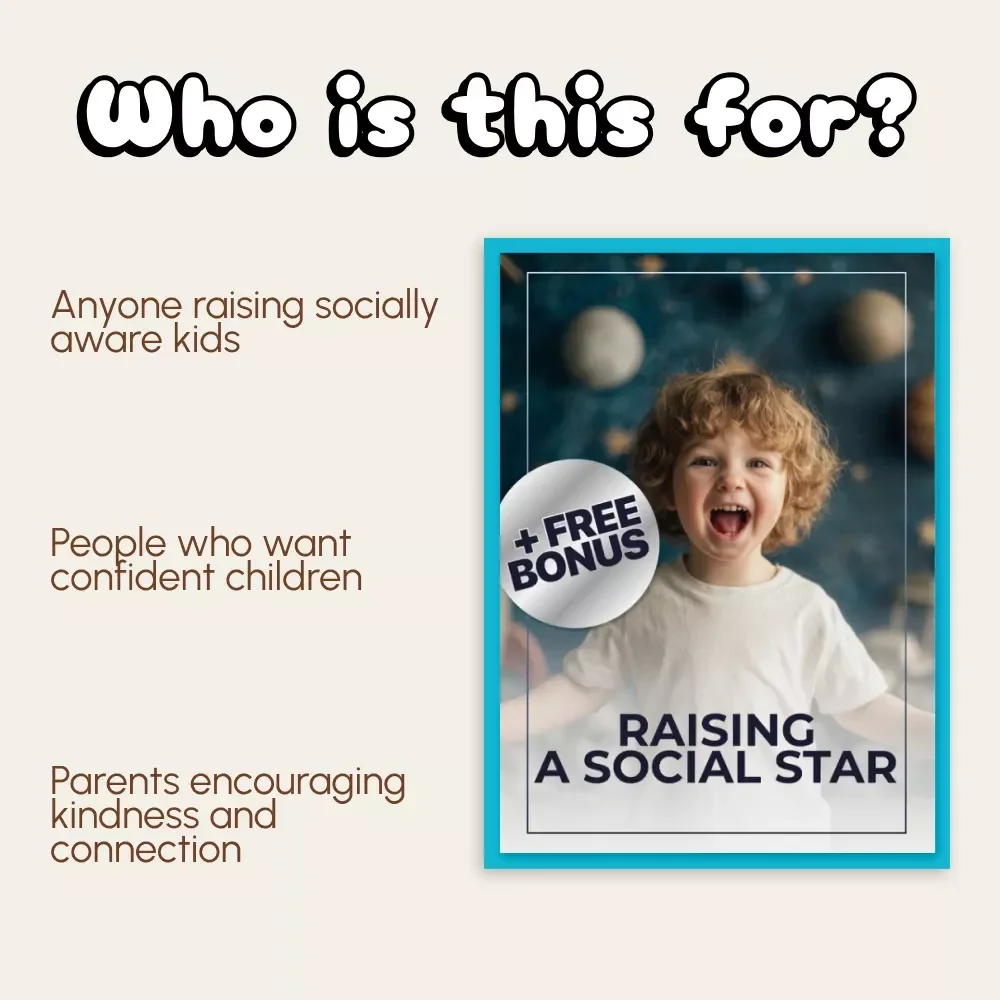 Raising a Social Star | A Parent’s Guide to How to Support Your Child's Social Skills | Digital Download for Building Confidence, Empathy & Communication