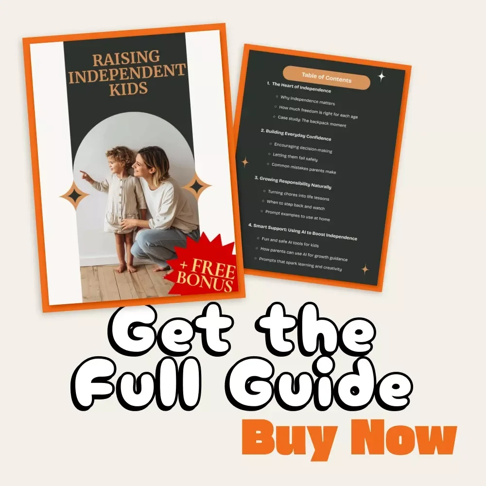 Raising Independent Kids | Parenting Guide for Confidence, Responsibility & Growth | How to Support Your Child's Independence | Digital Download eBook
