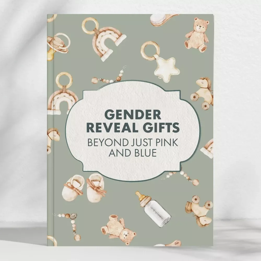 Gender Reveal Gifts Beyond Just Pink and Blue | Gender Reveal Gifts eBook | Creative Gift Ideas, DIY Inspiration & Modern Gifting Guide