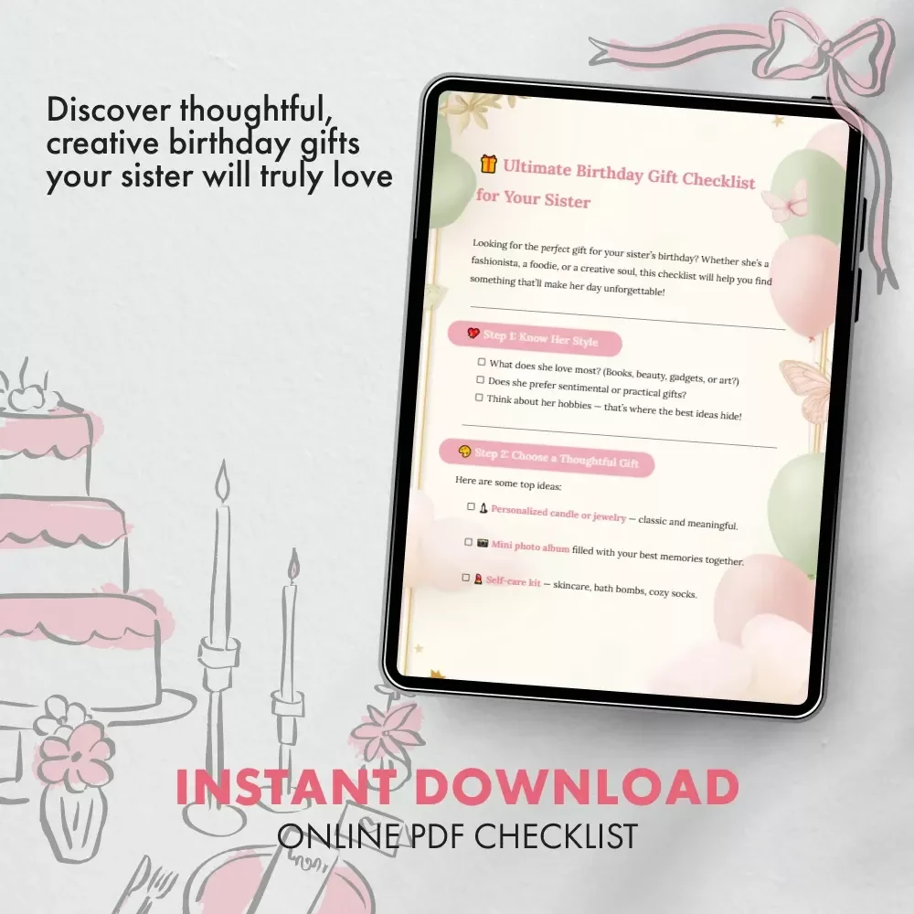 Ultimate Birthday Gift Checklist for Your Sister | Thoughtful Birthday Gift for Sister Ideas | Printable Digital Download for Meaningful & Fun Surprises