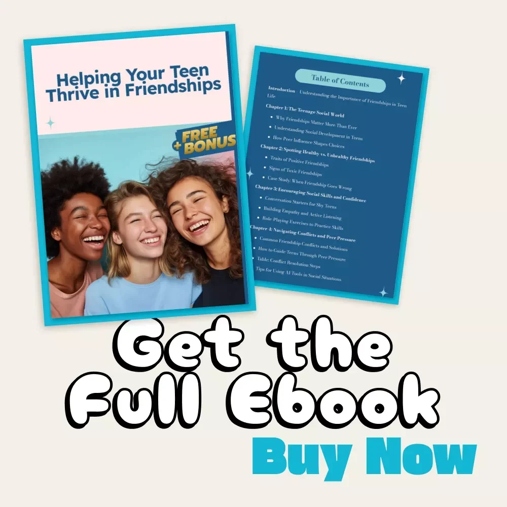 Helping Your Teen Thrive in Friendships | How to Support Your Teen's Friendships | Digital Parenting eBook & Practical Guide for Raising Confident Teens