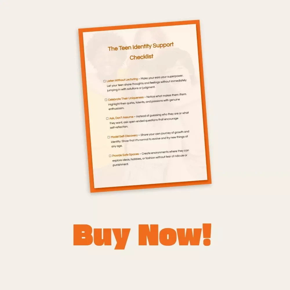 The Teen Identity Support Checklist | Digital Parenting Guide for Raising Confident Teens | Printable Self-Discovery & Emotional Support Tool for Parents