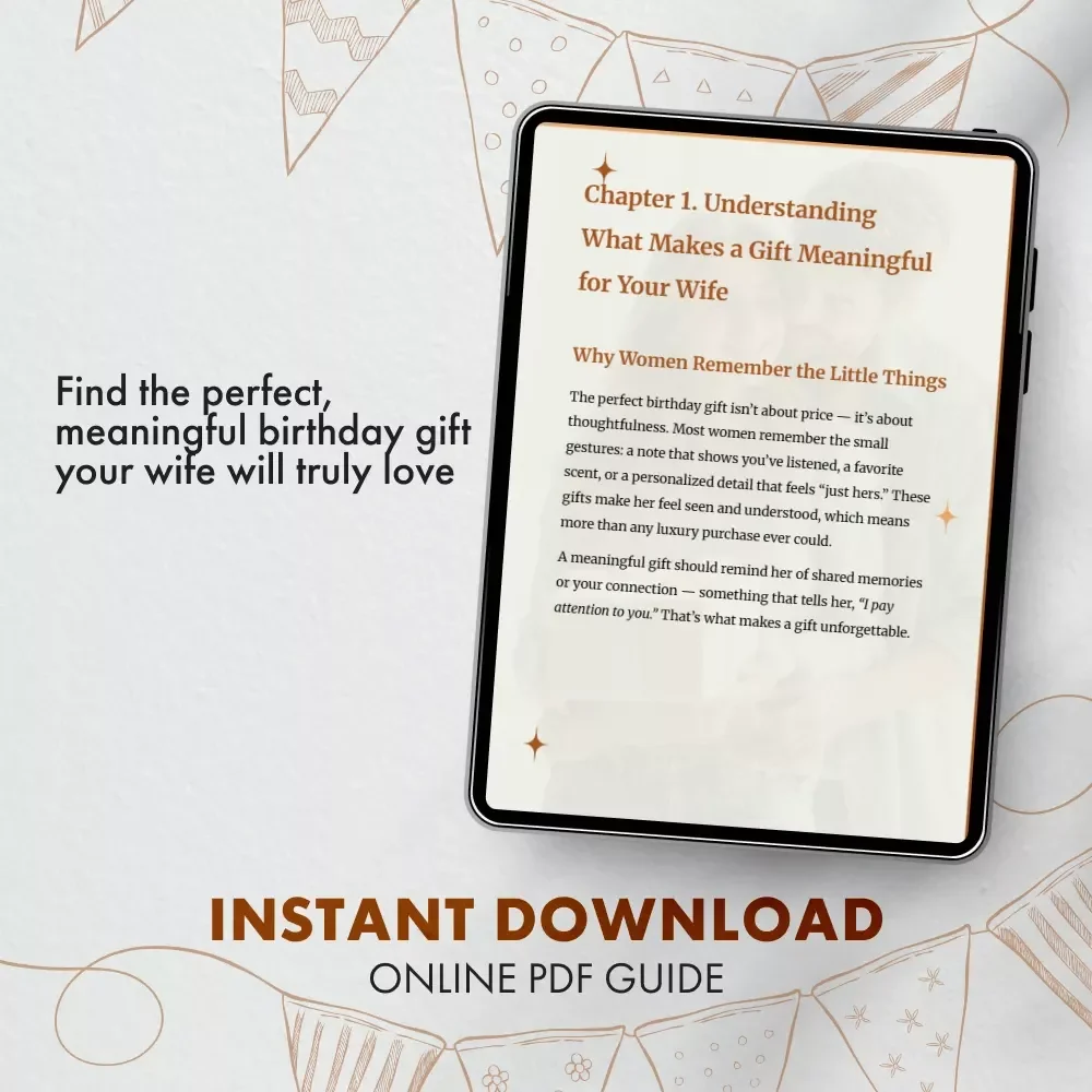 Birthday Gifts Your Wife Will Adore - Ultimate Guide to Wife Birthday Gift Ideas - Digital Download