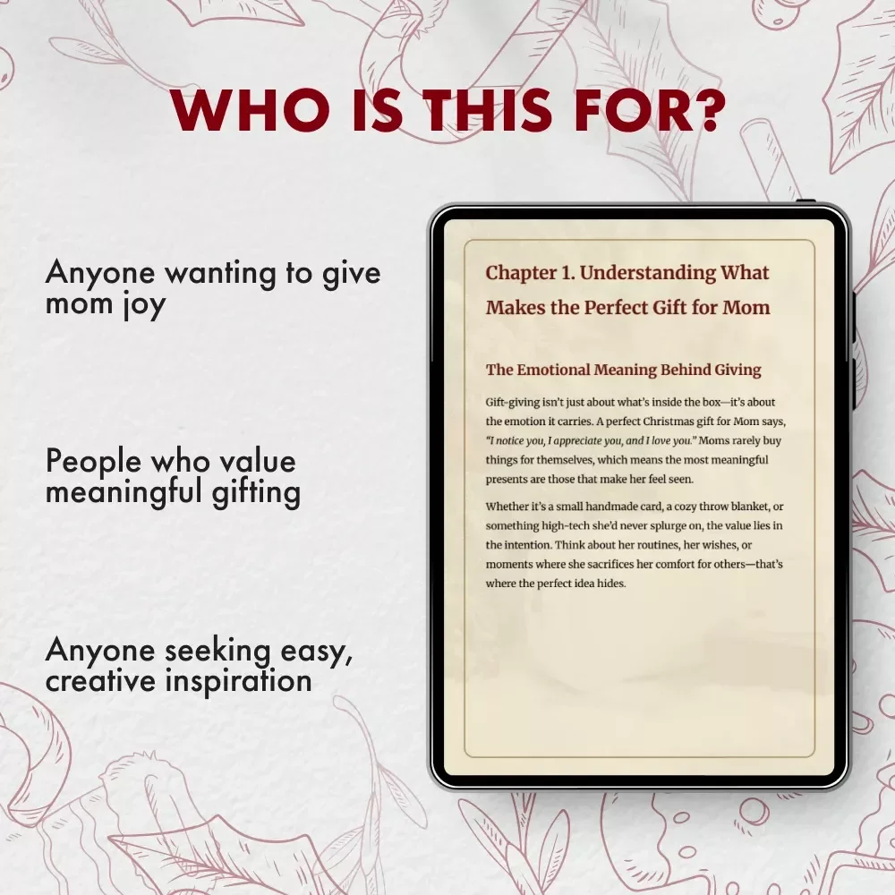 Thoughtful Christmas Gifts for Mom | Heartfelt Digital Guide for Unique and Meaningful Christmas Gifts for Mom | Creative Holiday Gift Ideas & Inspiration eBook