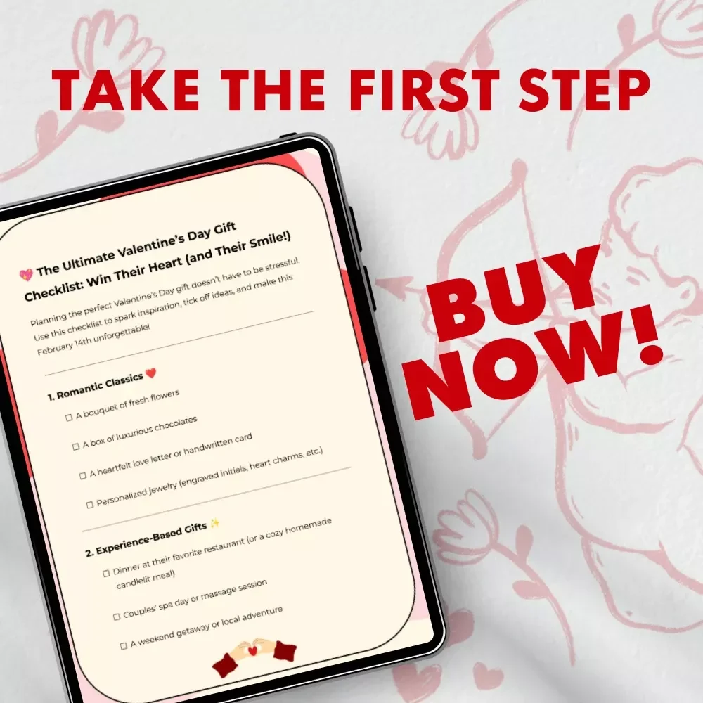 The Ultimate Valentine’s Day Gift Checklist: Win Their Heart (and Their Smile!) | Romantic Gift Ideas | Valentine’s Day Guide | Digital Download for Couples | Perfect Valentine’s Day Planner for Him or Her