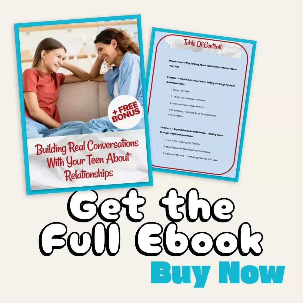 Building Real Conversations with Your Teen About Relationships | Parenting eBook for Meaningful Talks | How to Talk to Your Teen About Relationships Guide