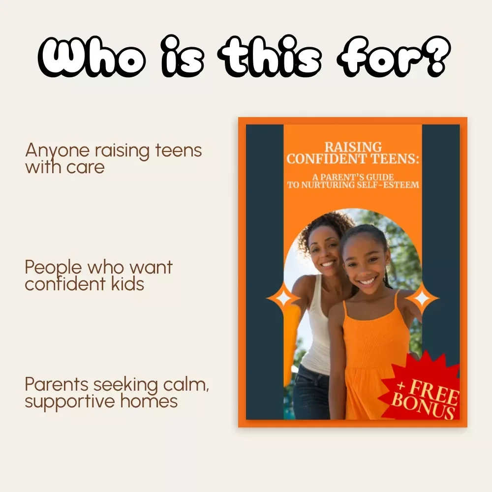 Raising Confident Teens: A Parent’s Guide to Nurturing Self-Esteem | eBook for Parents | How to Support Your Teen's Self-Esteem | Digital Download for Positive Parenting