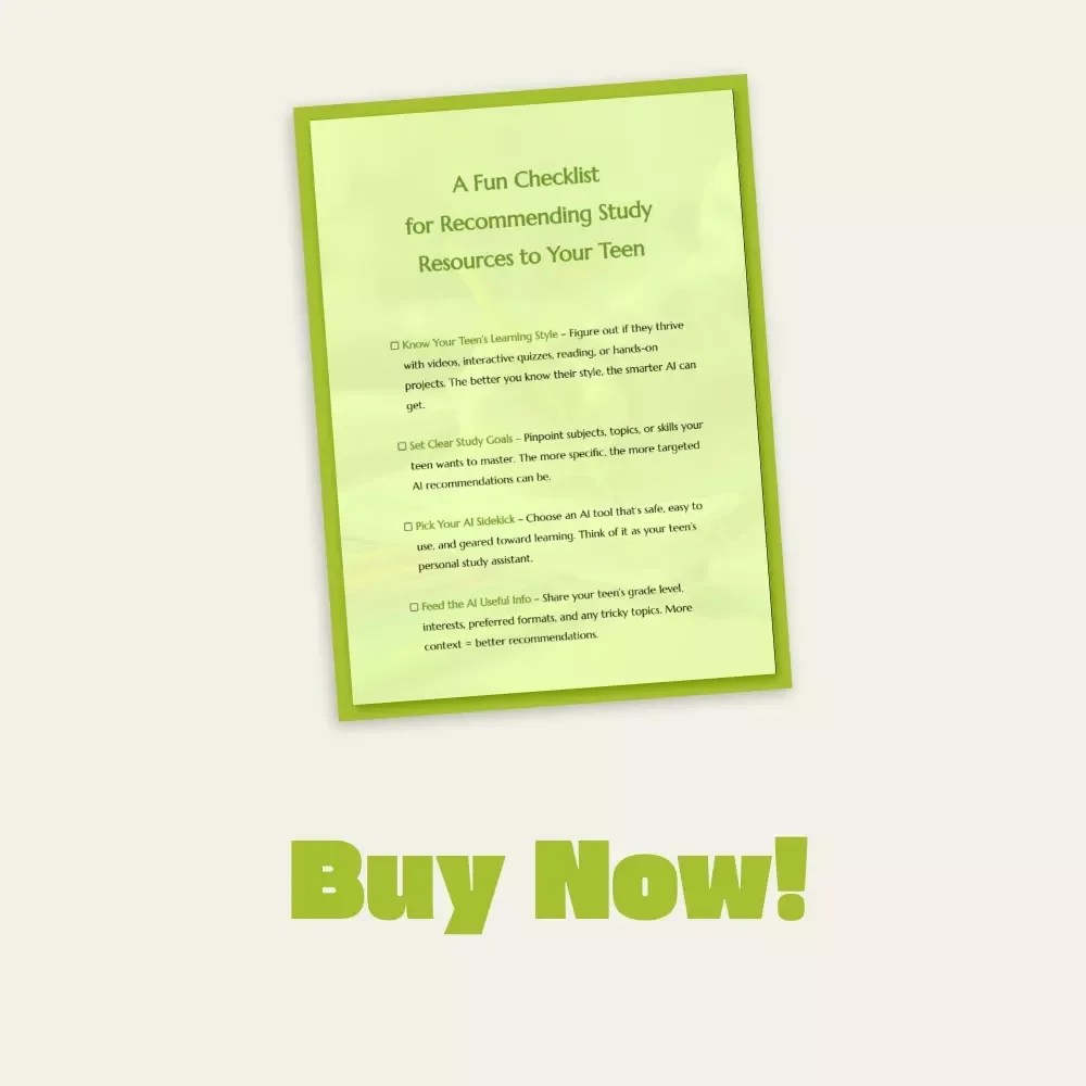 A Fun Checklist for Recommending Study Resources to Your Teen | How to Use AI to Recommend Study Resources for Your Teen | Printable Digital Download for Parents, Educators & Homeschoolers