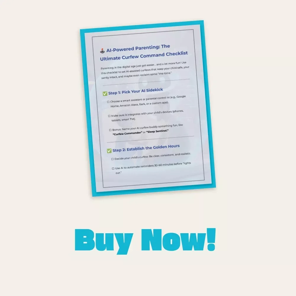 AI-Powered Parenting: The Ultimate Curfew Command Checklist | Digital Download Guide for Modern Parents | How to Use AI to Set Curfews for Your Child