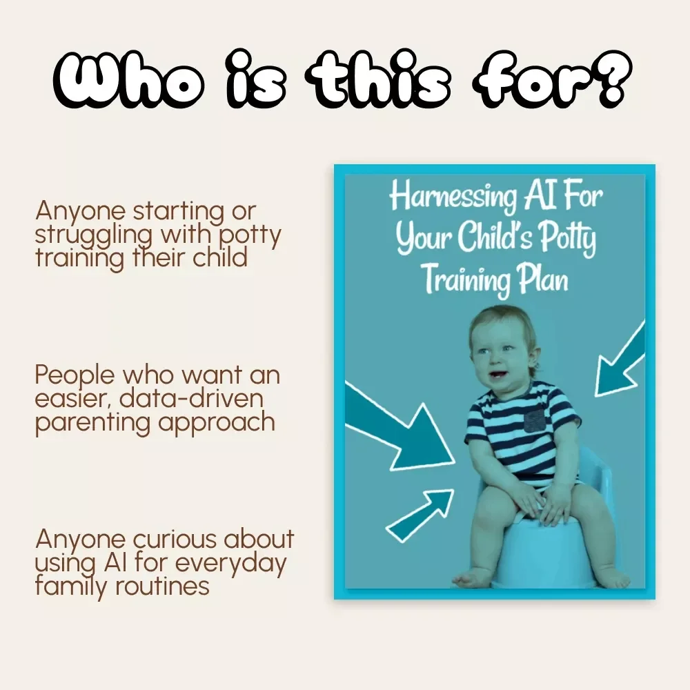 Harnessing AI for Your Child’s Potty Training Plan | Digital Potty Training eBook for Parents | AI Parenting Guide, Printable Checklist & Personalized Plan