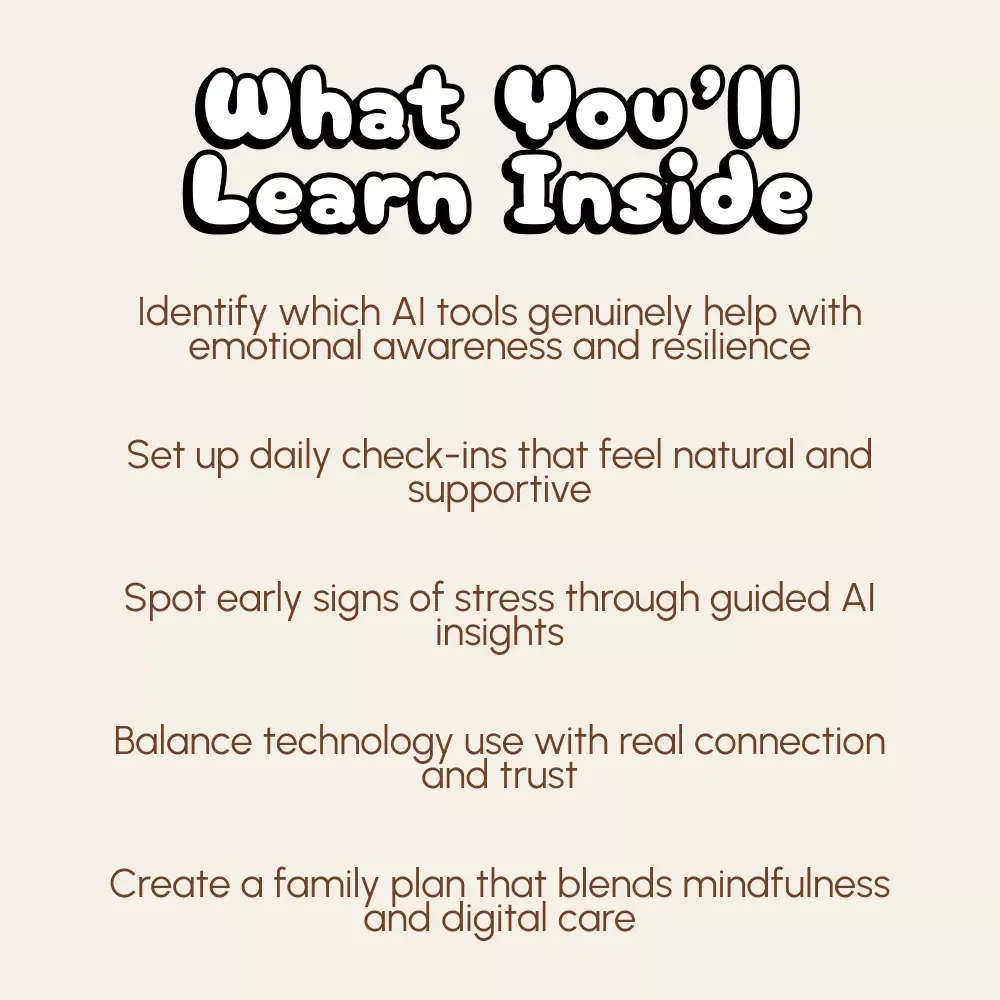 Mindful Bytes: Using AI to Support Your Child’s Mental Health | Digital Parenting Guide on How to Use AI to Track Your Child's Mental Health | eBook for Conscious Parents & Caregivers