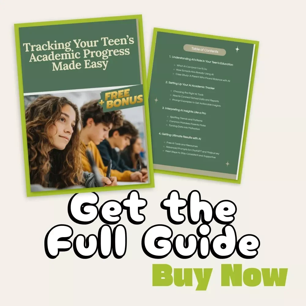 Tracking Your Teen’s Academic Progress Made Easy | AI Parent Guide | How to Use AI to Track Your Teen’s Academic Progress | Digital Download eBook for Smart Parenting Success