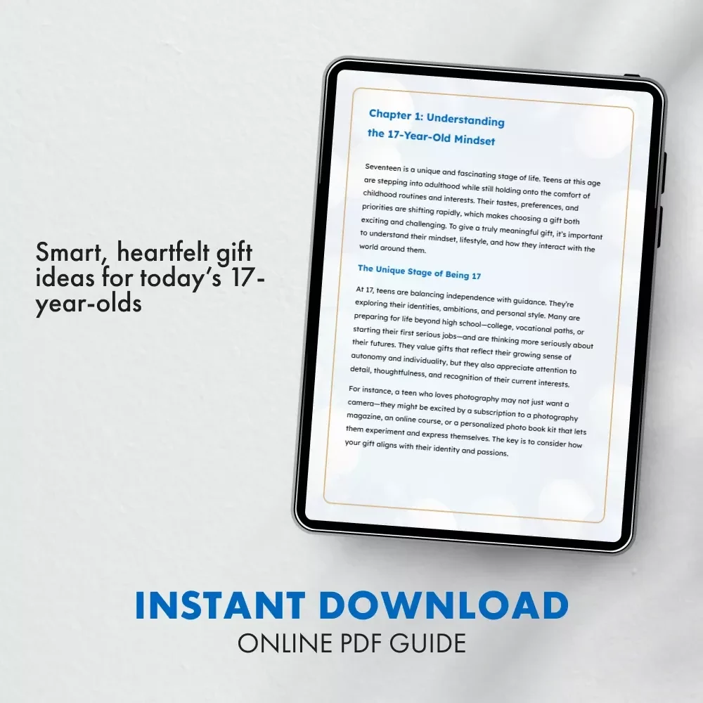 Seventeen & Thriving: Gifts That Inspire – A Thoughtful Guide to Choosing the Best Gifts for 17 Year Olds | Digital Download eBook for Parents, Teens & Gift-Givers