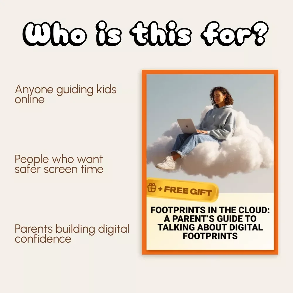 Footprints in the Cloud: A Parent’s Guide to Talking About Digital Footprints | How to Talk to Your Child About Digital Footprints eBook | Printable Family Digital Safety Guide