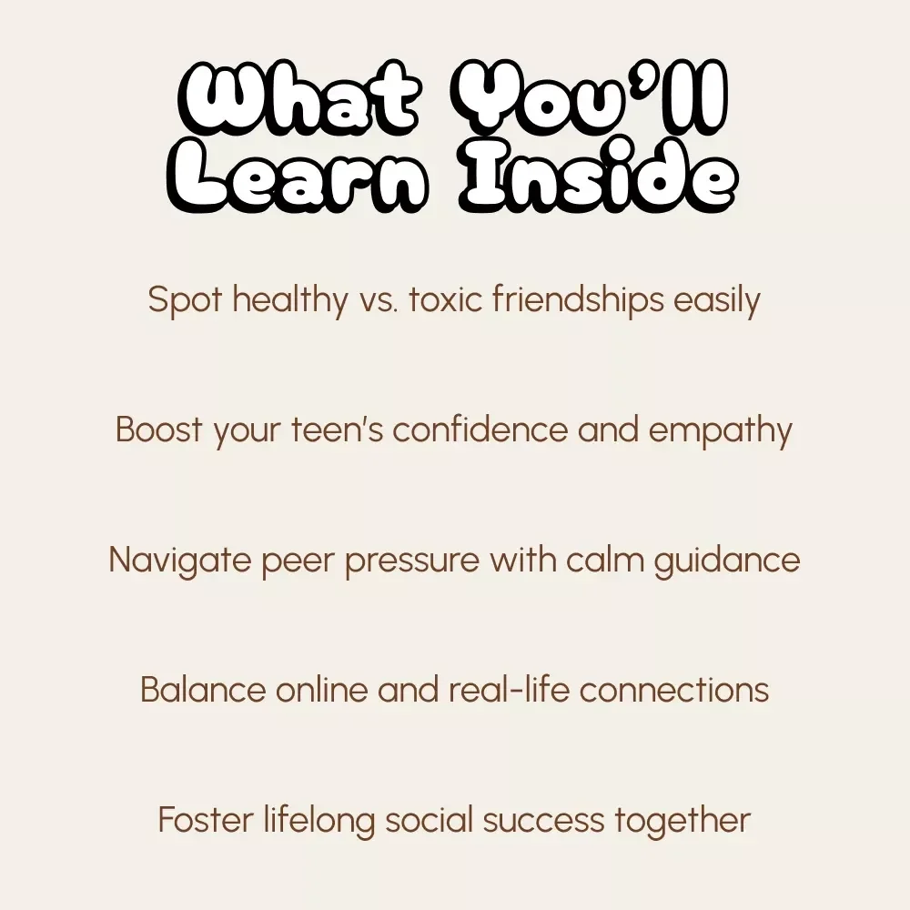 Helping Your Teen Thrive in Friendships | How to Support Your Teen's Friendships | Digital Parenting eBook & Practical Guide for Raising Confident Teens