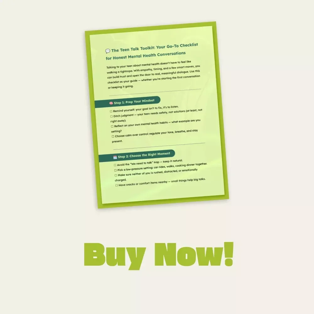 The Teen Talk Toolkit: Your Go-To Checklist for Honest Mental Health Conversations | Printable Digital Download | How to Talk to Your Teen About Mental Health Guide