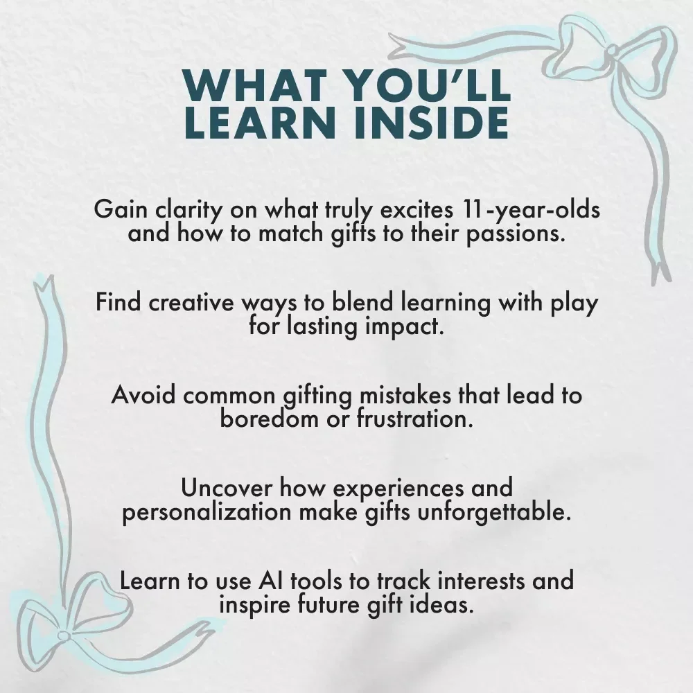 Smart, Fun, and Creative Gifts for 11-Year-Olds | Ultimate Digital Guide for Parents & Gift Givers | Perfect Ideas for Birthdays, Holidays & Special Occasions | Thoughtful gifts for 11 year olds
