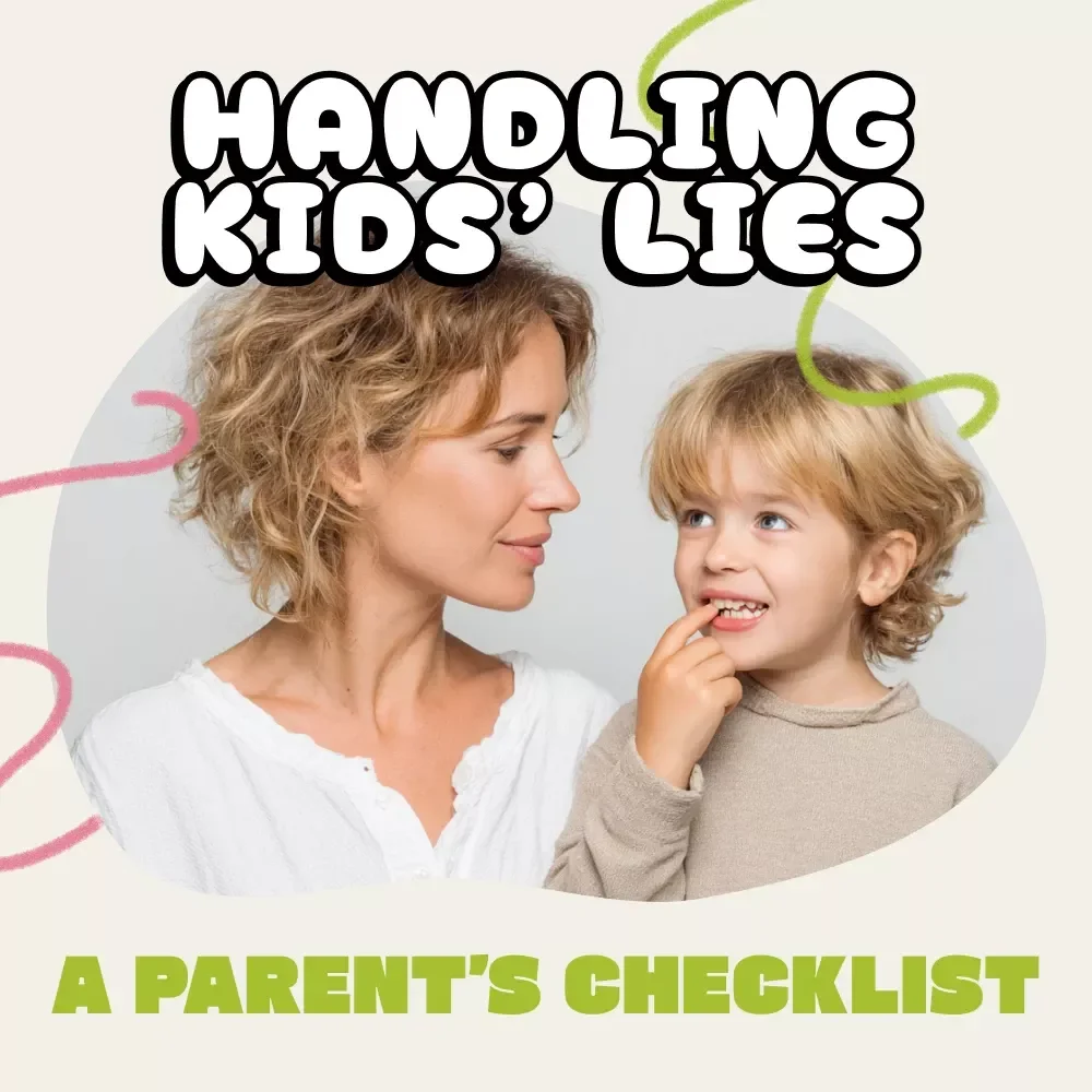 A Parent’s Checklist for Handling Kids’ Lies | Digital Parenting Guide for How to Handle Children's Lying | Printable PDF for Gentle, Honest Conversations