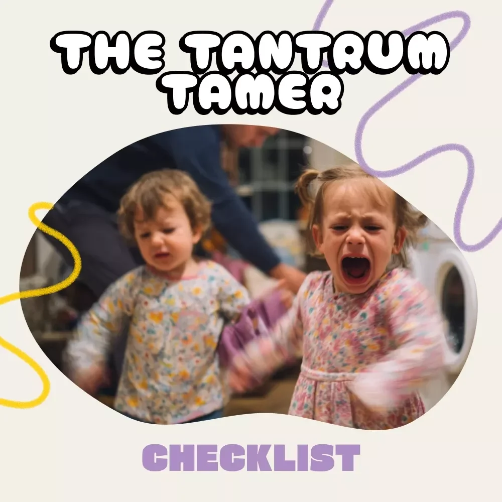 The Tantrum Tamer Checklist – How to Handle Children's Tantrums with Calm, Confidence & Connection | Printable Parenting Guide & Digital Download