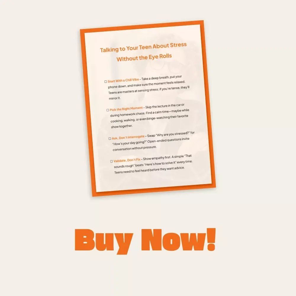 Talking to Your Teen About Stress Without the Eye Rolls | Digital Parenting Guide, Conversation Tips, Communication eBook for Parents, Printable Checklist, Teen Mental Health Resource