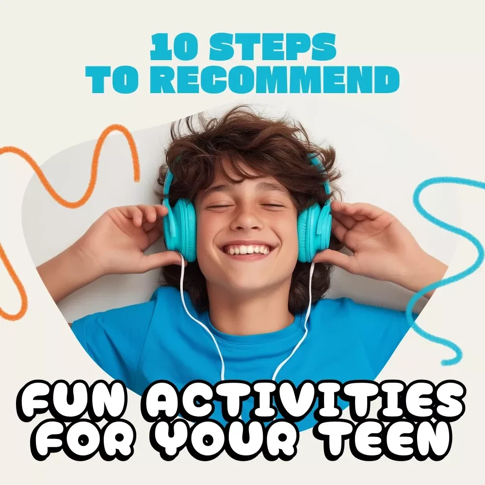 10 Steps to Recommend Fun Activities for Your Teen | Digital Checklist | How to Use AI to Recommend Activities for Your Teen | Printable & Editable PDF Guide
