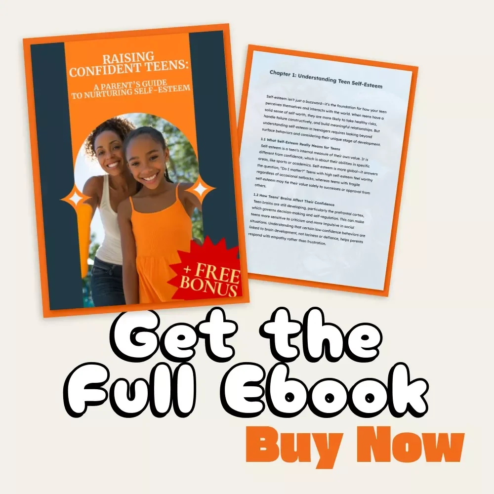 Raising Confident Teens: A Parent’s Guide to Nurturing Self-Esteem | eBook for Parents | How to Support Your Teen's Self-Esteem | Digital Download for Positive Parenting