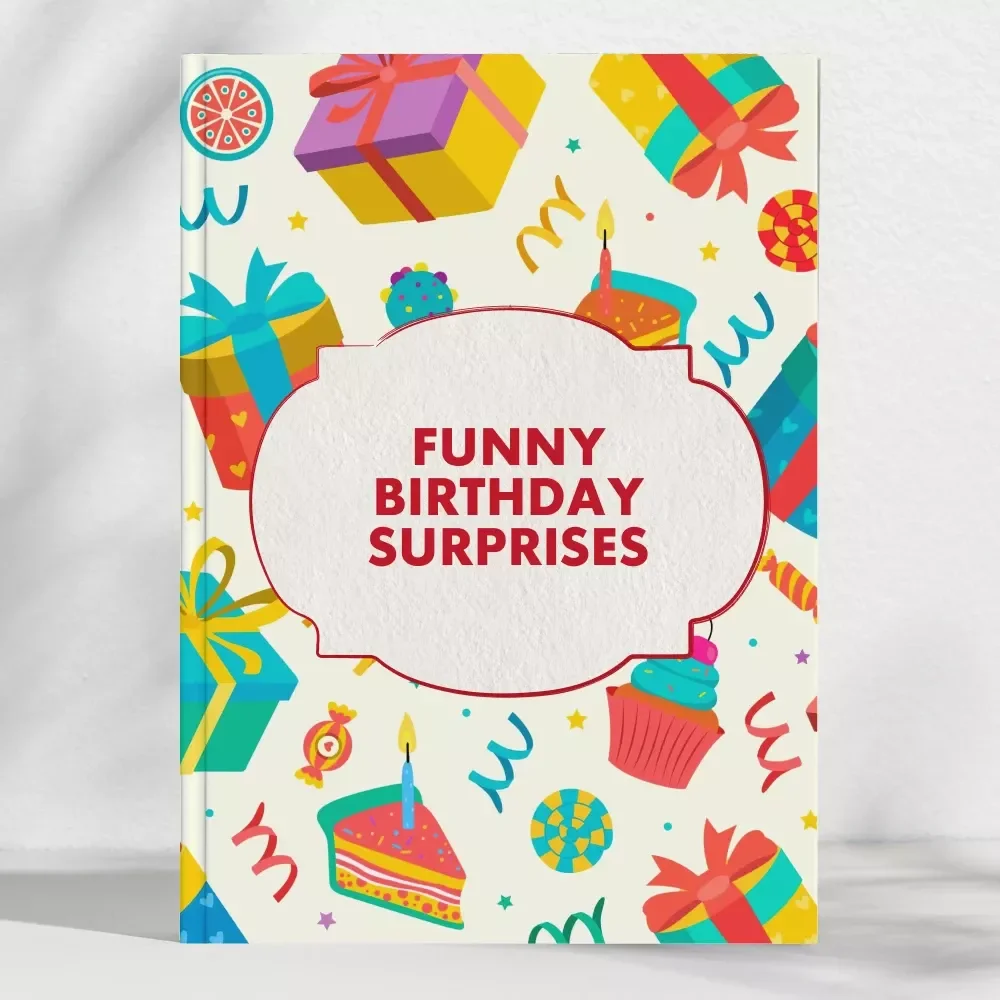 The Ultimate Guide to Funny Birthday Surprises | Funny Birthday Gifts eBook | Digital Download for Creative & Hilarious Gift Ideas