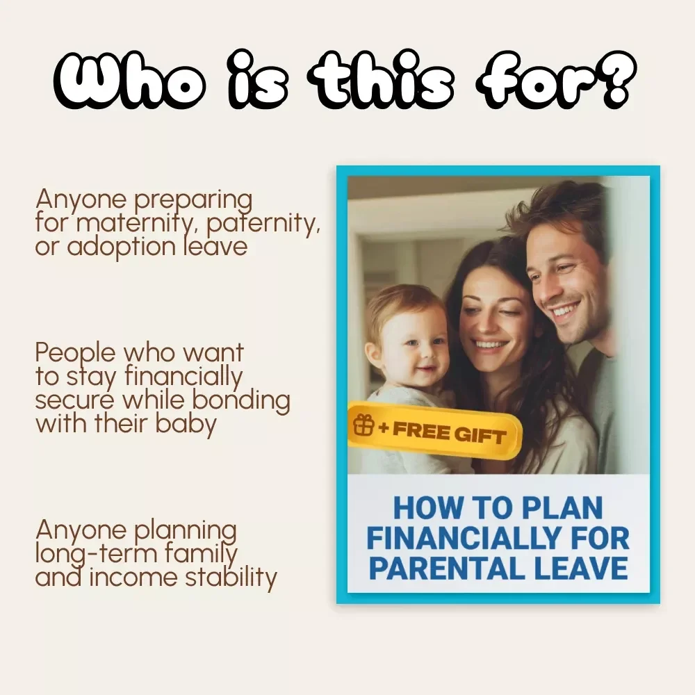 How to Plan Financially for Parental Leave | Budgeting eBook for New Parents | Step-by-Step Financial Planning Guide for Parental Leave and Beyond | Printable Digital Download