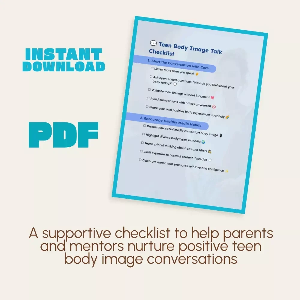 Teen Body Image Talk Checklist | Printable Digital Download | How to Talk to Your Teen About Body Image | Positive Parenting Guide for Healthy Conversations