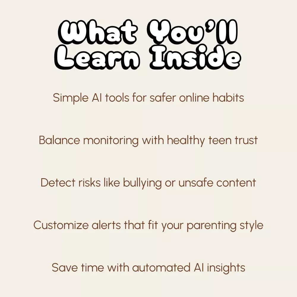 Smart Ways to Monitor Your Teen’s Online World Without Being Overbearing | How to Use AI to Monitor Your Teen's Online Activity | Digital Parenting eBook & Guide for Modern Families