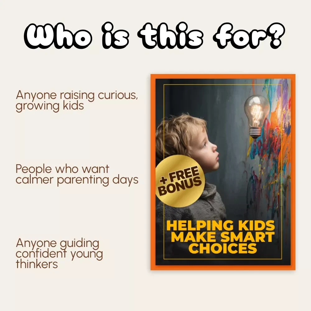 Helping Kids Make Smart Choices | Parenting eBook for How to Support Your Child's Decision-Making | Build Confidence & Independence in Everyday Choices