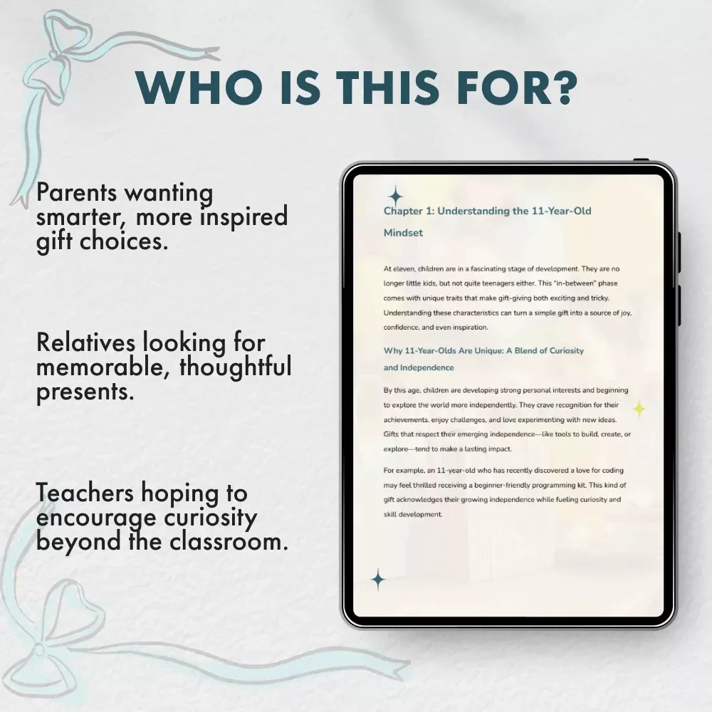 Smart, Fun, and Creative Gifts for 11-Year-Olds | Ultimate Digital Guide for Parents & Gift Givers | Perfect Ideas for Birthdays, Holidays & Special Occasions | Thoughtful gifts for 11 year olds