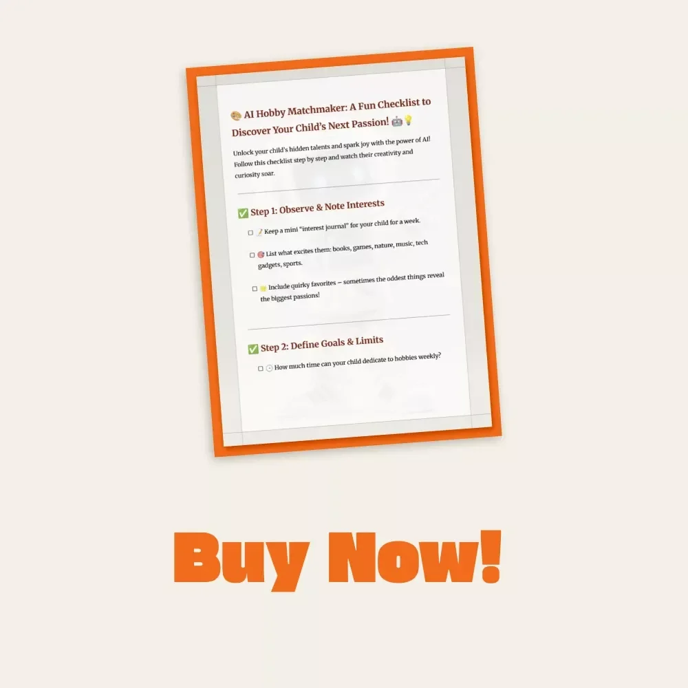 AI Hobby Matchmaker: A Fun Checklist to Discover Your Child’s Next Passion! | Digital Parenting Guide | How to Use AI to Suggest Hobbies for Your Child | Printable Family Activity Checklist