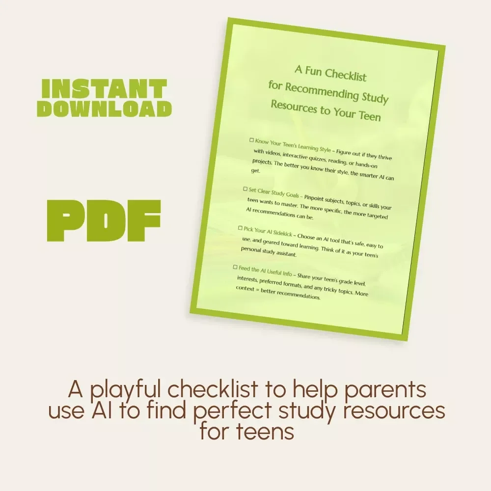 A Fun Checklist for Recommending Study Resources to Your Teen | How to Use AI to Recommend Study Resources for Your Teen | Printable Digital Download for Parents, Educators & Homeschoolers