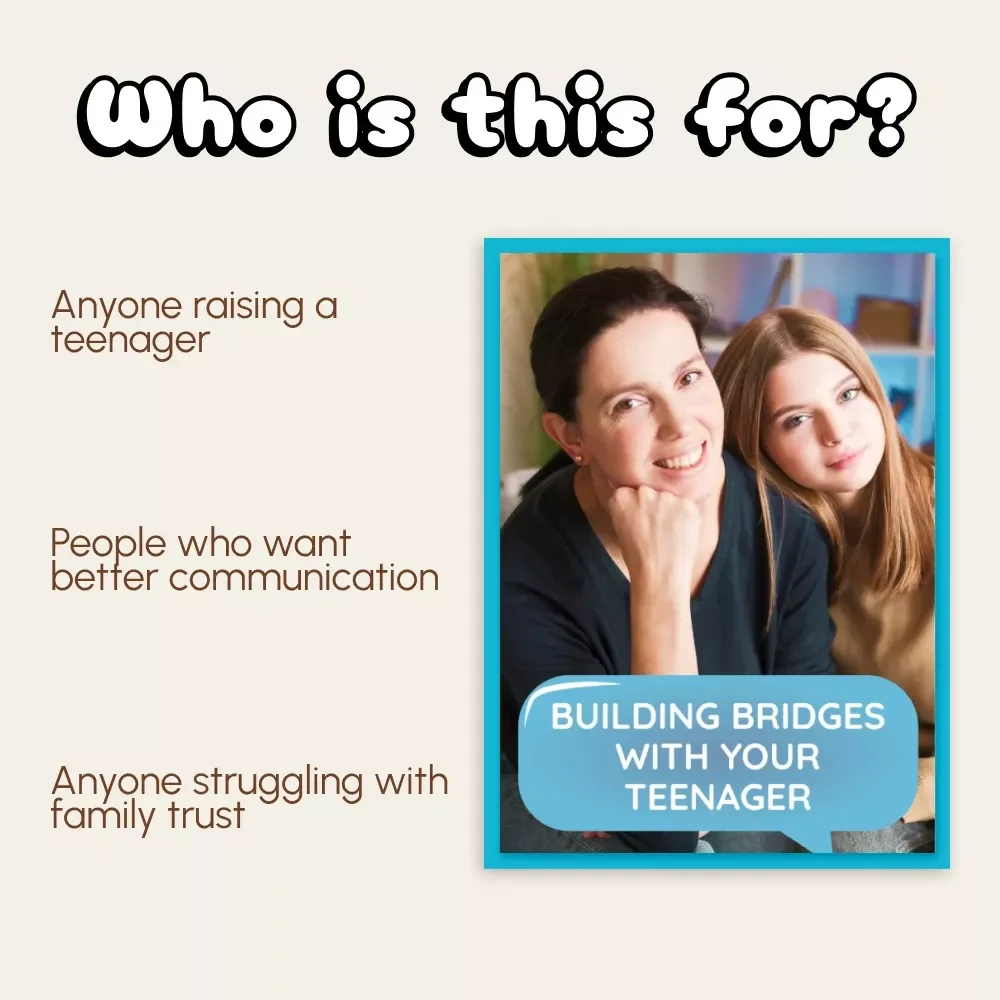 Building Bridges with Your Teenager | Parenting eBook on How to Build Trust with Your Teenager | Practical Guide for Parents Seeking Connection and Communication