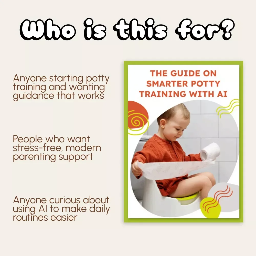 The Guide on Smarter Potty Training with AI | Digital eBook for Parents | Potty Training Made Easy with Artificial Intelligence Tools, Tips & Checklist