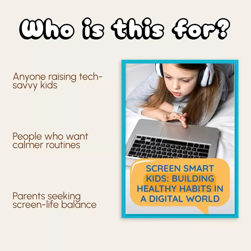 Screen Smart Kids: Building Healthy Habits in a Digital World | Printable Parenting Guide | Digital Download on How to Deal with Screen Addiction in Kids | Family Screen Time Planner