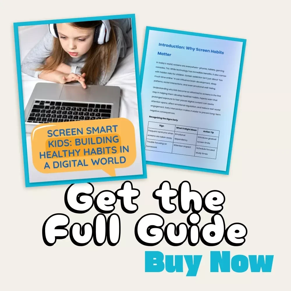 Screen Smart Kids: Building Healthy Habits in a Digital World | Printable Parenting Guide | Digital Download on How to Deal with Screen Addiction in Kids | Family Screen Time Planner