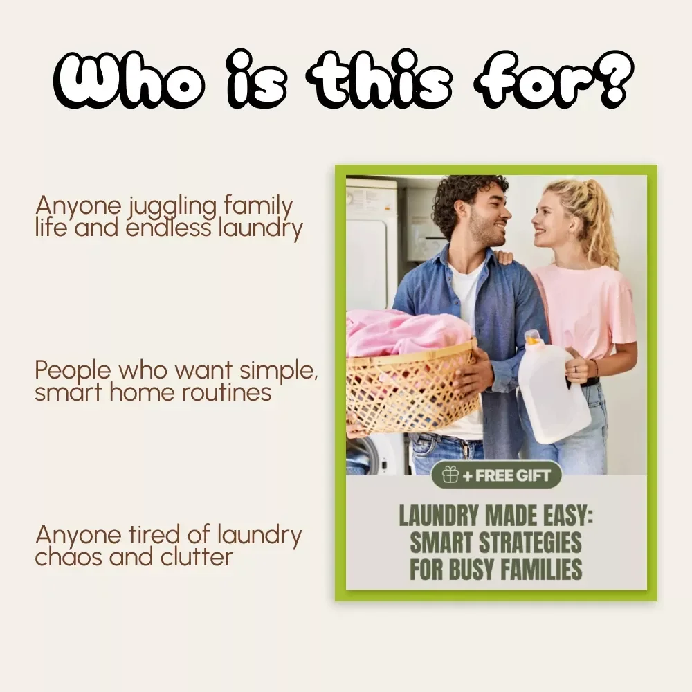 Laundry Made Easy: Smart Strategies for Busy Families | eBook Guide on How to Manage Laundry in a Busy Household | Digital Download for Parents & Home Organizers