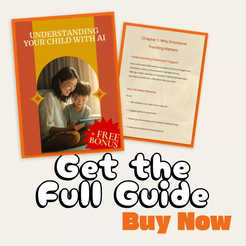 Understanding Your Child with AI: A Digital Guide for Parents | Learn How to Use AI to Track Child’s Emotional Triggers