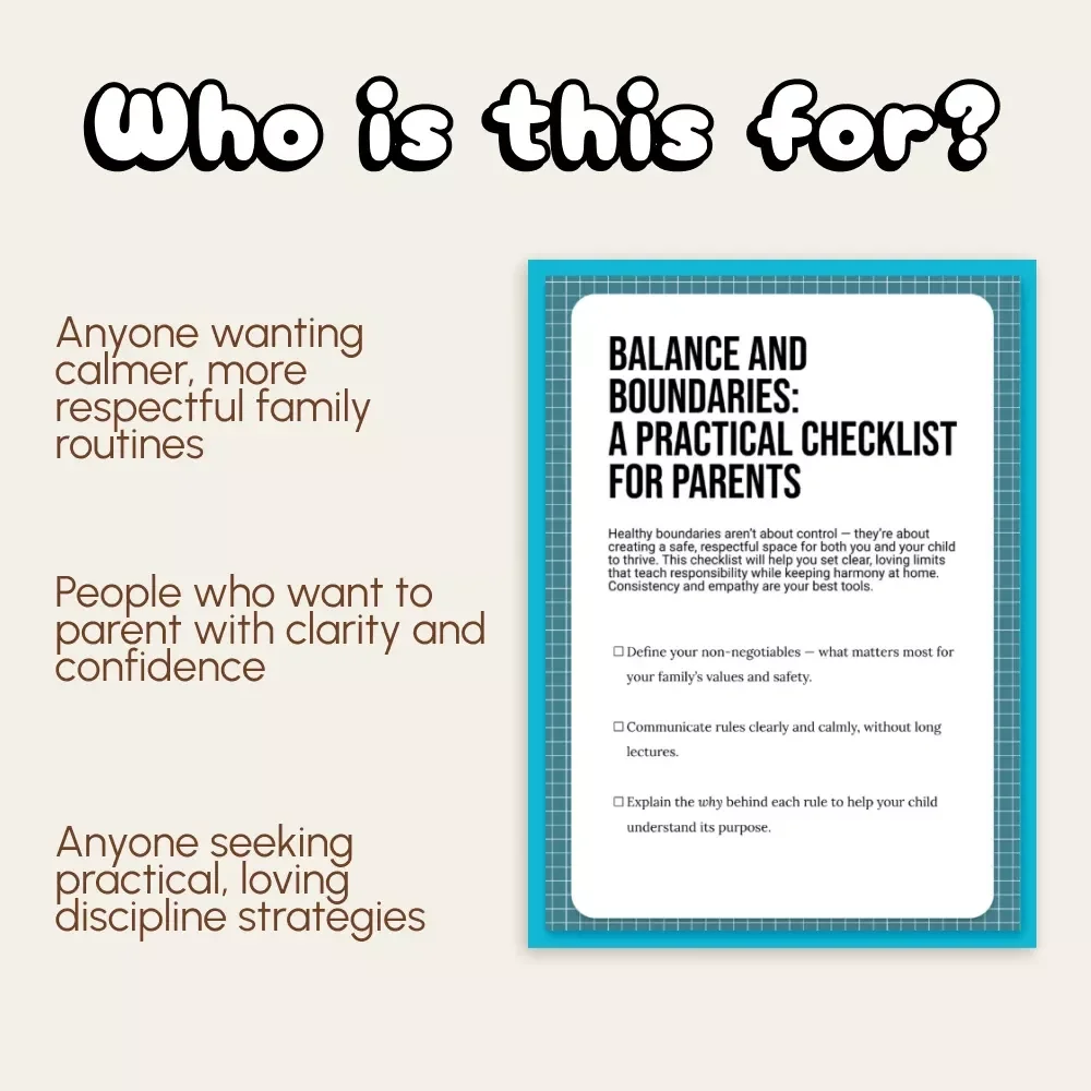 Balance and Boundaries: A Practical Checklist for Parents | Digital Parenting Guide, Gentle Discipline, Family Rules & Boundaries eBook for Calm, Confident Homes