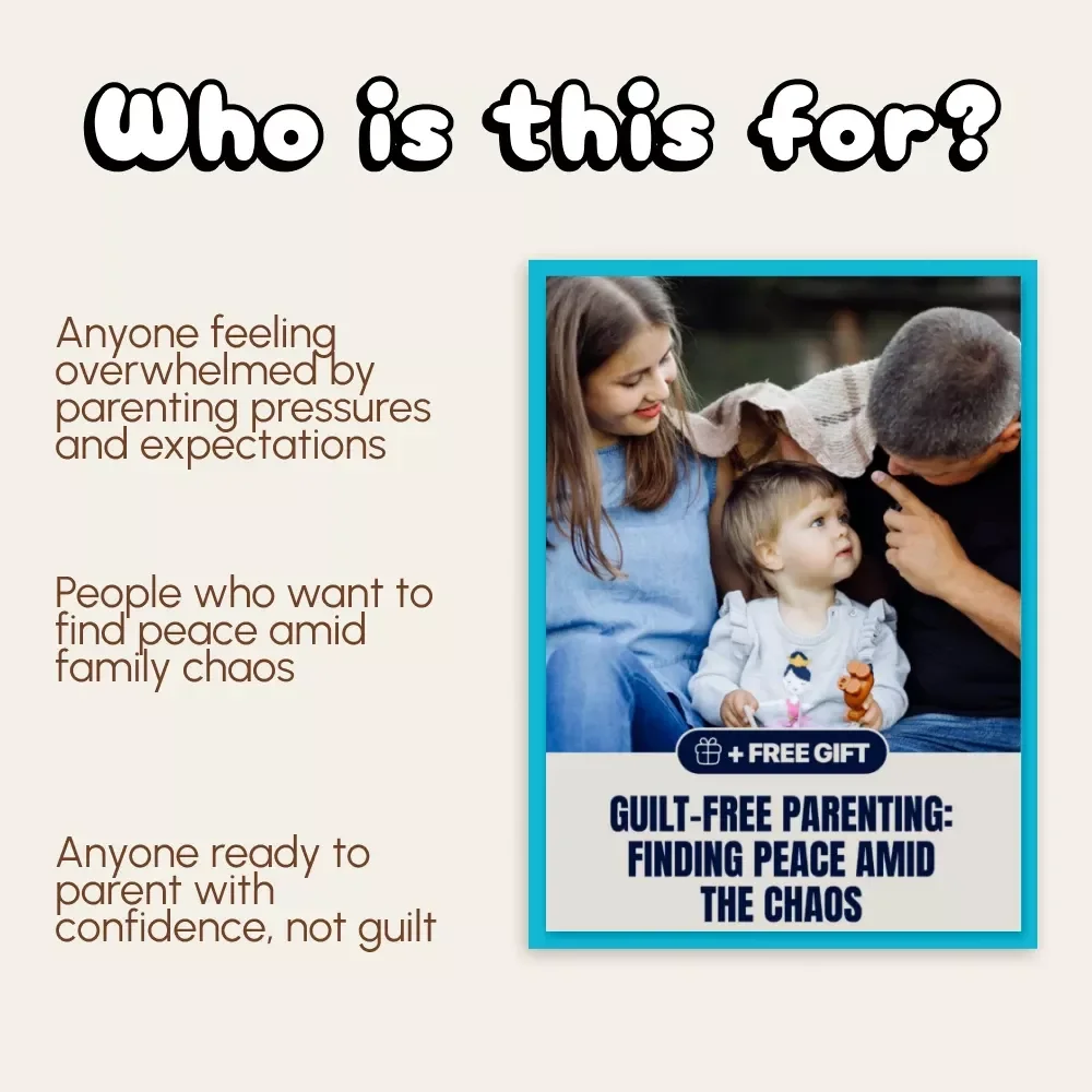 Guilt-Free Parenting: Finding Peace Amid the Chaos | Digital eBook, Mindful Parenting Guide, AI-Assisted Parenting Workbook, Printable Parenting Resource