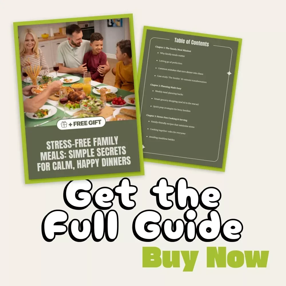 Stress-Free Family Meals: Simple Secrets for Calm, Happy Dinners | Digital Guide for How to Make Family Meals Stress-Free | Meal Planning, Recipes & Family Harmony eBook
