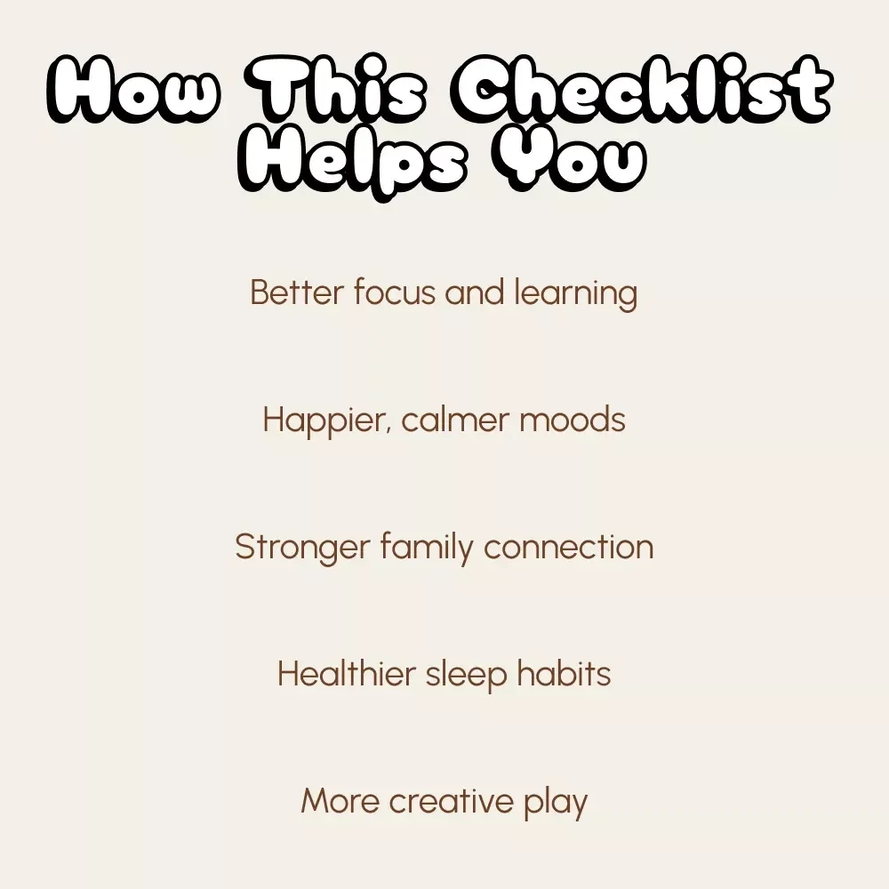 Benefits for Limiting Kids’ Screen Time | Printable Checklist for Parents | Digital Download Guide for the Benefits of Limiting Screen Time for Children | Screen-Free Parenting Resource