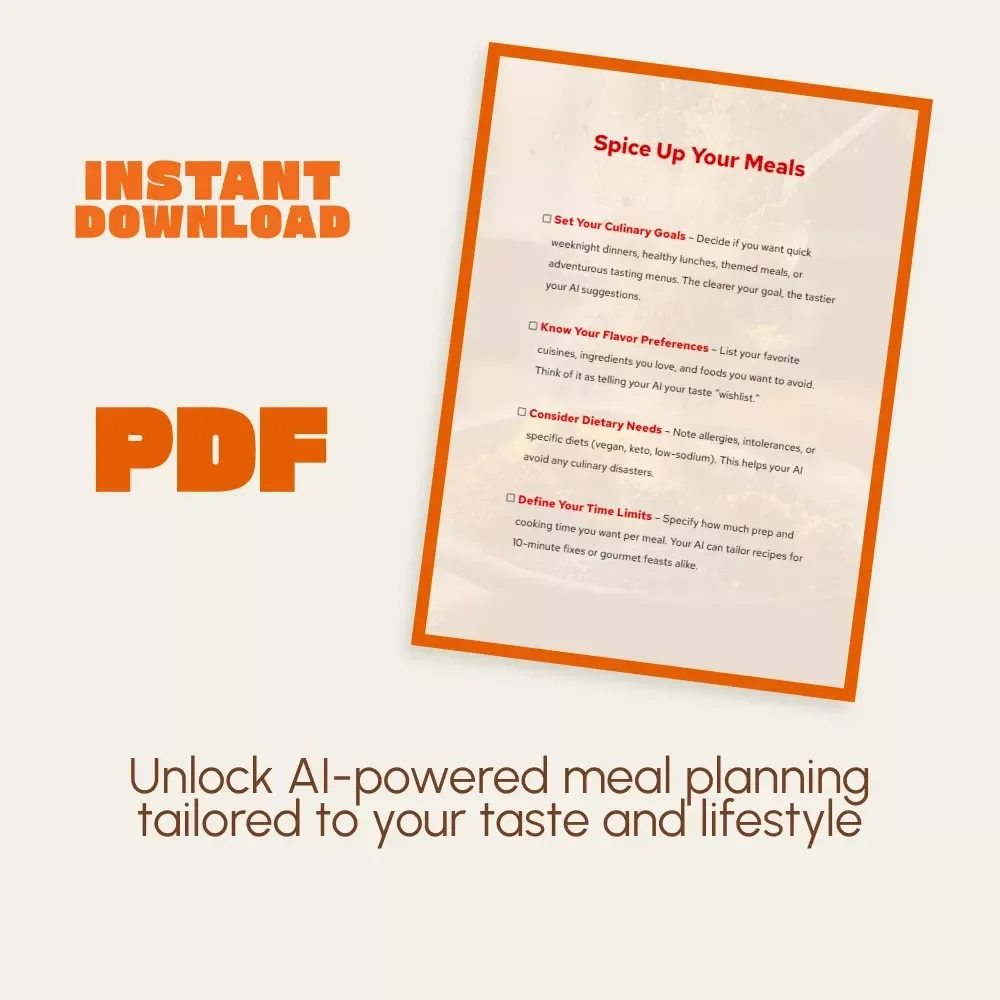 Spice Up Your Meals – Printable AI Meal Planning Checklist | Digital Download for Home Cooks | How to Ask AI for Meal Variety Planners | Culinary Goals & Flavor Preferences Organizer
