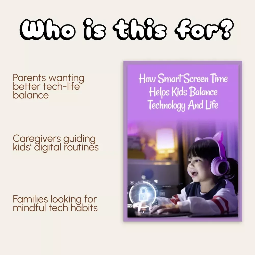 How Smart Screen Time Helps Kids Balance Technology and Life | Digital Parenting Guide | How to Use AI to Create Screen Time Schedules | AI Parenting eBook