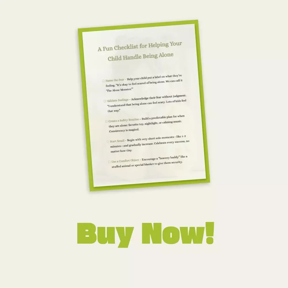 A Fun Checklist for Helping Your Child Handle Being Alone | Printable Parenting Guide | Kids Anxiety Relief Workbook | Gentle Emotional Support Digital Download