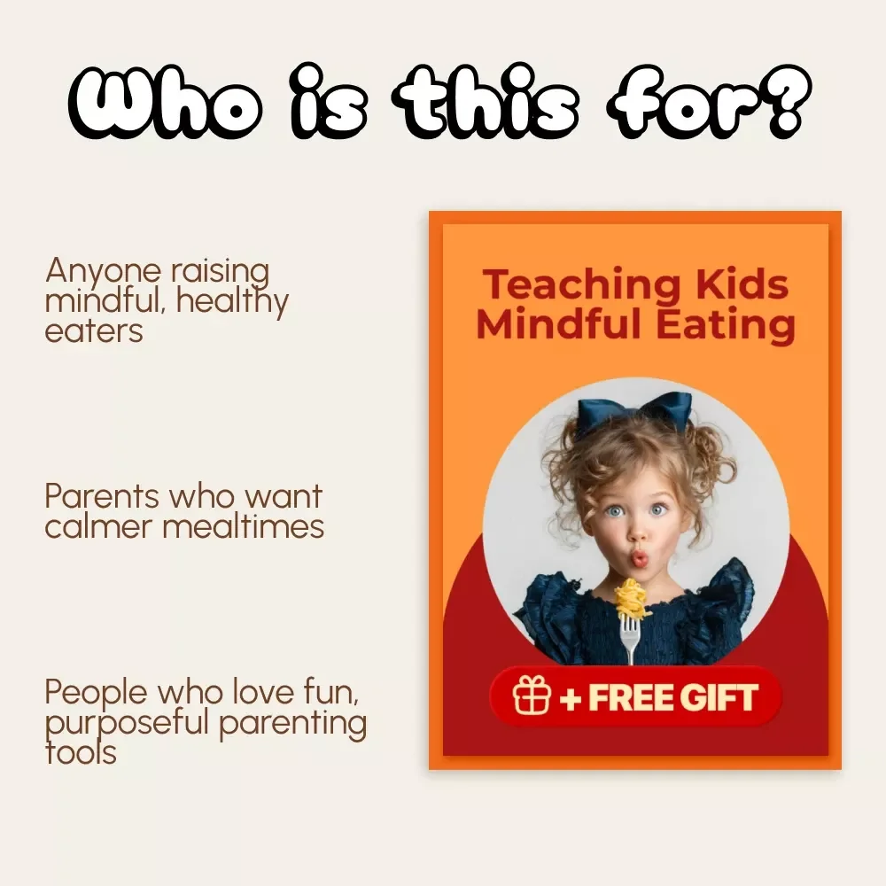 Teaching Kids Mindful Eating | Printable Digital Guide for Parents | How to Encourage Mindful Eating in Kids | eBook for Healthy Family Habits